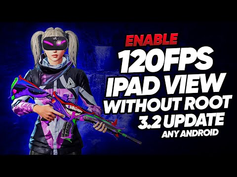 Unlock 120fps & iPad View in BGMI 3.2 Update on Android (No Root!)