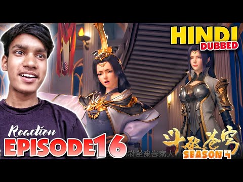 Battle Through the heavens Season 4 | BTTH EPISODE 16 IN HINDI