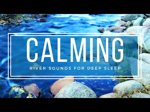 Get Better Sleep with Calming River Sounds - 9 Hours Healing Forest Waters for Deep Sleep HD