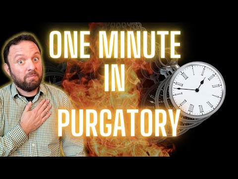 Purgatory Stories: What is Time Like in Purgatory???