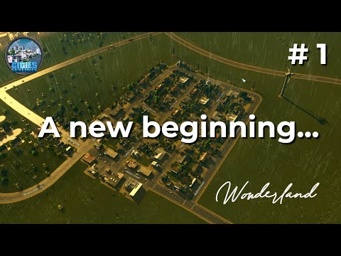 Building a brand NEW city in Cities Skylines | Wonderland #1