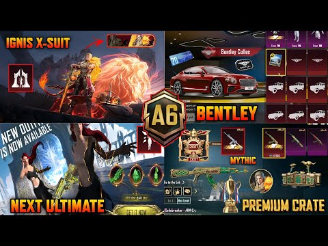 Ignis X-Suit Leaks | Bentley Collaboration | Next Ultimate Set | Next Premium Crate Upgrade | RP A6