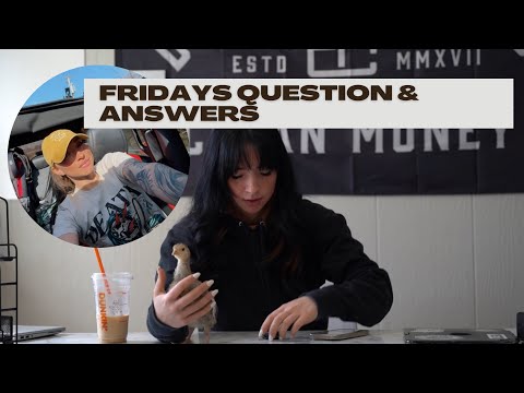 Question & Answers pt 1