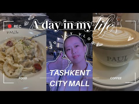 Tashkent City Mall Tour✨| daily vlog: food n window shopping with friends