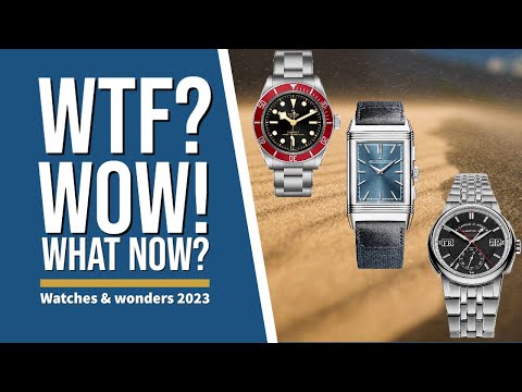 Best and worst of Watches & Wonders 2023 - Plus! Thoughts on availability, Tudor and "in house"