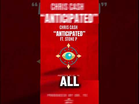 Chris Cash - 'Anticipated' ft. Stone P (RIP) (Prod. Dr. Ye) | Go Hard 100 Day 16 | Tribute Release