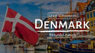 Scandinavia - Beautiful Denmark