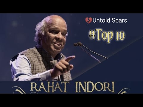 Rahat Indori Best Shayari | Rahat Indori Top10 Shayari | Best Of Rahat Indori