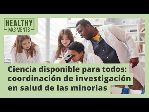 Ciencia disponible para todos: coordinación de investigación en salud de las minorías