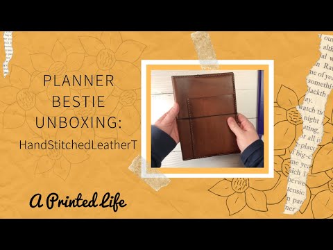 Planner Bestie Unboxing : HandStitchedLeatherT & Leuchtturm