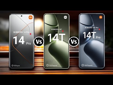 Xiaomi 14 Pro 5G Vs Xiaomi 14T 5G Vs Xiaomi 14T Pro 5G