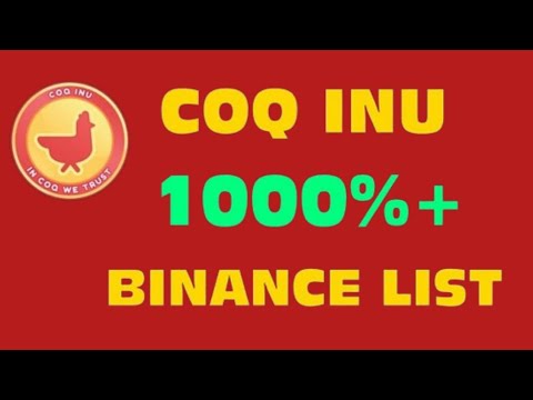 COQ INU PRICE PREDICTION 2024 || BINANCE LISTING || New Crypto Coin Price