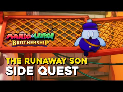 Mario & Luigi Brothership The Runaway Son Side Quest Guide