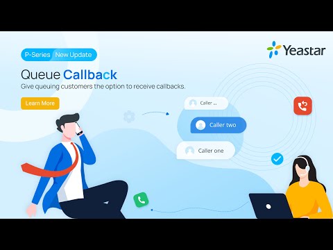 Queue Callback on P-Series PBX System: Reserve Place in Queue for Your Customers (2022)