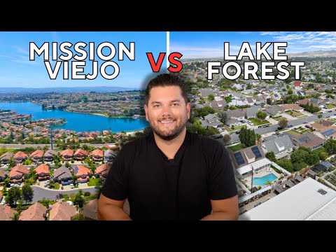 Should I move to Mission Viejo Ca or Lake Forest Ca?