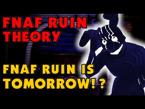 When is FNAF Ruin’s Release Date Revealed!? | FNAF Theory | FNAF SB Ruin, FNAF Security Breach Ruin