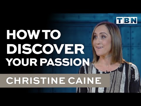 Discover Your Passion | Stir Up Your Faith | Christine Caine