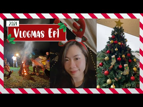 🎄Vlogmas Ep1: 斜杠青年的日常// 第一次露营