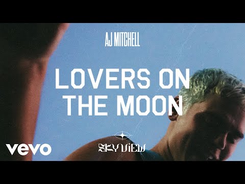 AJ Mitchell - Lovers On The Moon (Official Lyric Video)