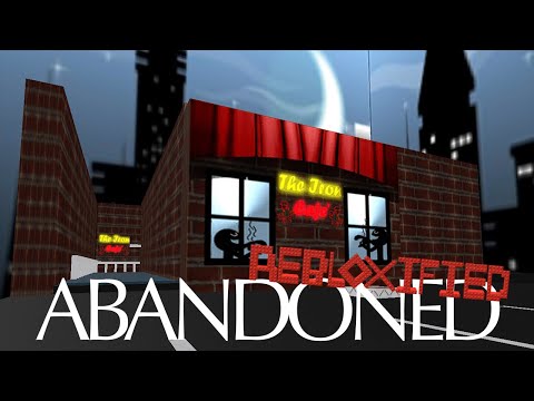 Roblox: Abandoned - Rebloxified | The Iron Cafe