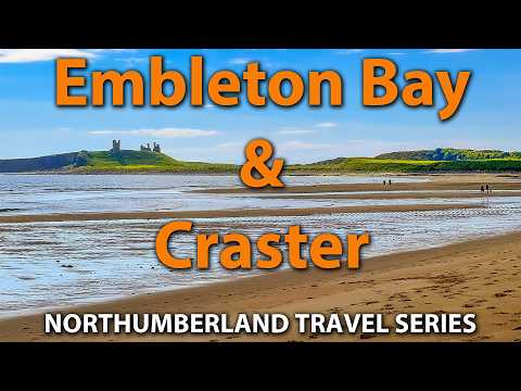 Discovering The Beauty Of Embleton Bay & Craster - Northumberland Coast