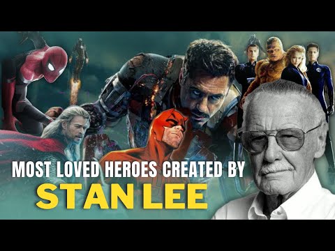 Most Loved Superheroes Created By Stan Lee | Movie Shortz