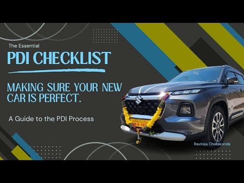 PDI Tips & Tricks : Most useful PDI Checklist for Your New Car