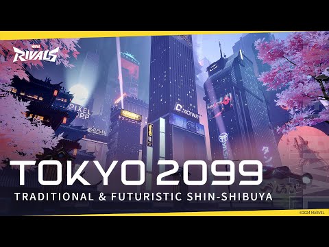 TOKYO 2099 - ‘TRADITIONAL & FUTURISTIC SHIN-SHIBUYA’ | Map Reveal | Marvel Rivals