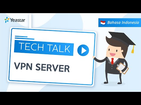 Tech Talk: Cara Konfigurasi VPN Server pada S-Series VoIP PBX | Bahasa Indonesia