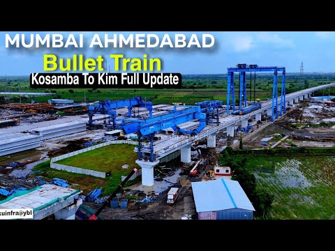 Bullet Train Update kosamba To Kim Full Update #Gujarat #4k