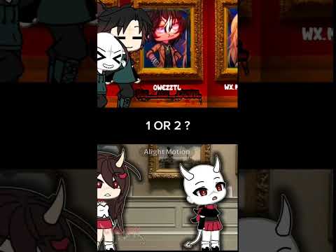 1 or 2 ? Gacha Life Shorts #gachalife #tiktok #compilation #gachameme #gachatrend #gachaclub #gacha