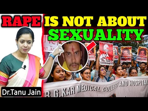 Rape is not about Sexuality💯 | Women's Security 😔 | Kolkata Rape 😐 | Dr.Tanu Jain | @Tathastuics