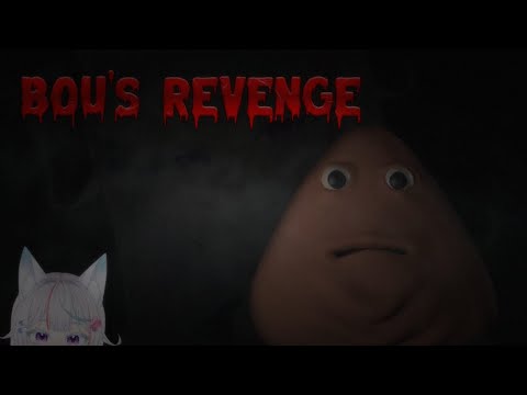 【BOU'S REVENGE】KATANYA INI GAME HORROR JUGA? MASA SIH?!