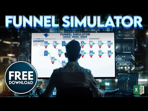 Learn The First Funnel Simulator Ever Built In Excel With FREE TEMPLATE