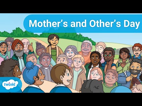 Mother's and Other's Day: An Original Story