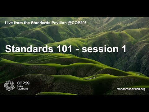 Standards 101 - Session 1