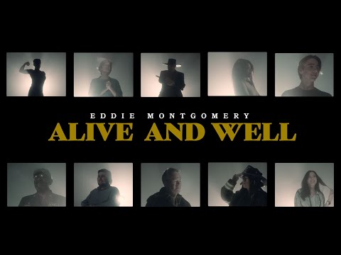 Eddie Montgomery - Alive And Well (Official Music Video)