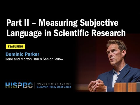 Part II - Measuring Subjective Language in Scientific Research | HISPBC (Parker)