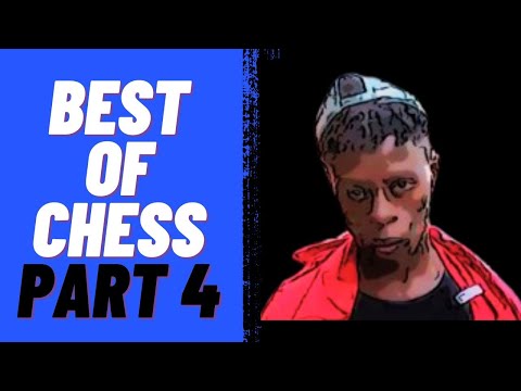 BEST OF CHESS PART 4