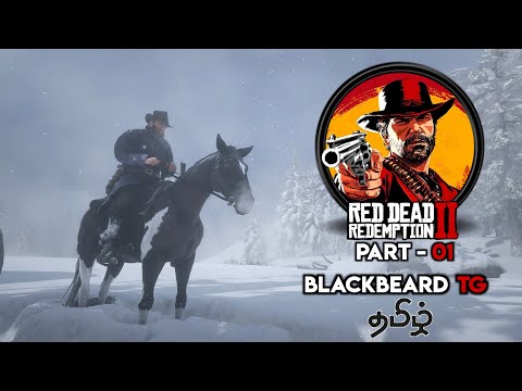 Red Dead Redemption 2 Gameplay: Tamil Commentary - Part 1 - Exploring the Wild West