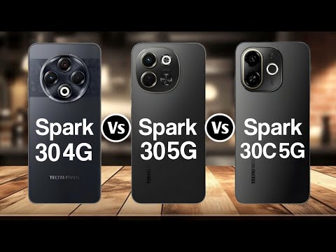 Tecnoo Spark 30 4G Vs Tecno Spark 30 5G Vs Tecno Spark 30c 5G