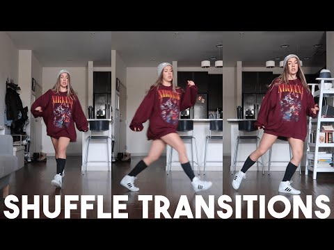 Shuffle Transitions | Steps, Kicks, and Combos