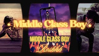 Middle Class Boy - ROSHHH (Official ) Behen Ki Shadi Hai Viral Latest Hindi Rap Song 2023