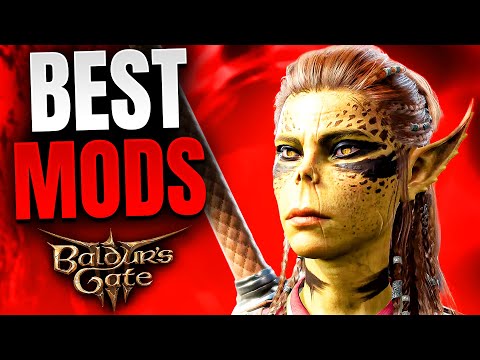 Baldur's Gate 3 - 10 BEST MODS You Need to Try in 2024