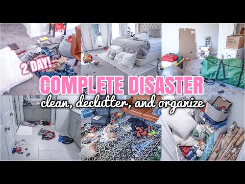 COMPLETE DISASTER CLEANING | 2 DAY CLEAN WITH ME | REAL LIFE MESS