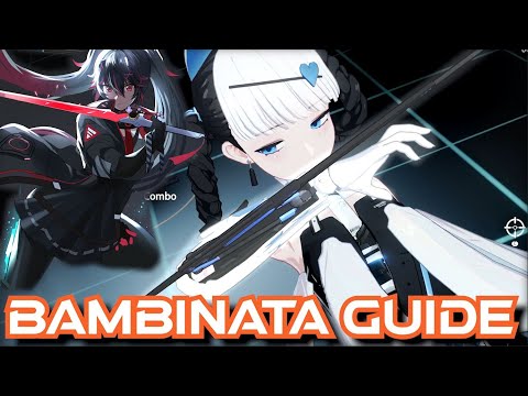 ⚜️PGR PC - How to Play Bambinata - Punishing Gray Raven Guide!