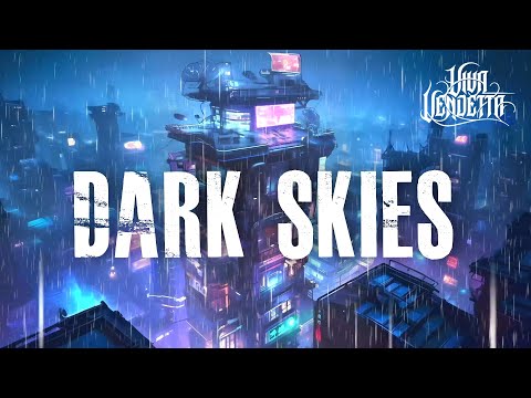 Viva Vendetta - DaRK_SkiES (Official Lyric Video)