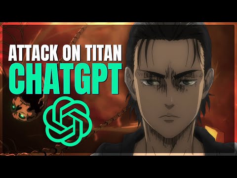 Asking Chat GPT To Analyse Attack On Titan Characters