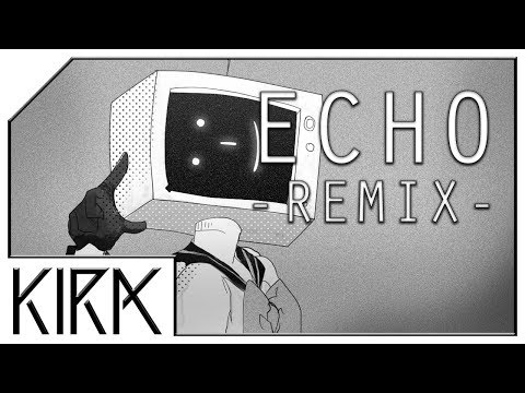 KIRA - ECHO ft. GUMI English (Remix)