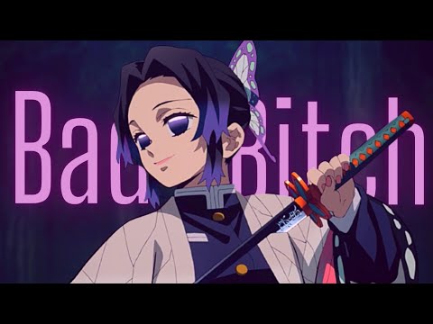 Shinobu Kocho AMV | Bad Bitch